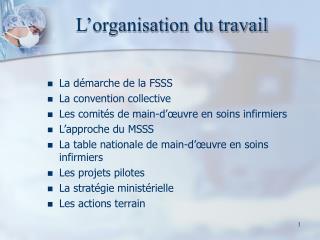 L’organisation du travail