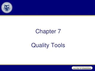 Chapter 7 Quality Tools