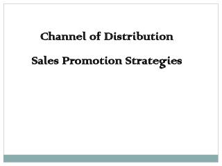 Channel of Distribution