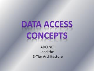 Data Access Concepts