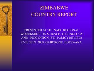 ZIMBABWE COUNTRY REPORT