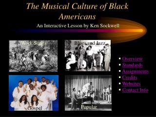 The Musical Culture of Black Americans