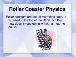 Roller Coaster Physics