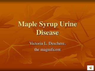 maple syrup urine disease symptoms in adults