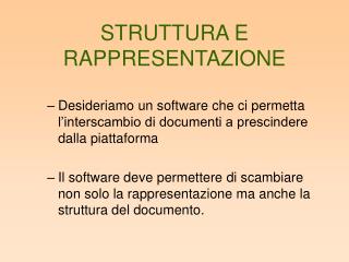 STRUTTURA E RAPPRESENTAZIONE