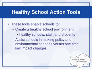 Healthy School Action Tools