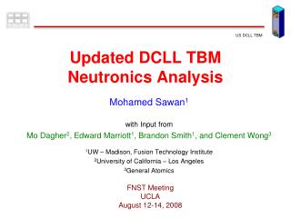 Updated DCLL TBM Neutronics Analysis