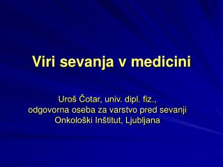 Viri sevanja v medicini