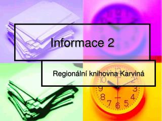 Informace 2