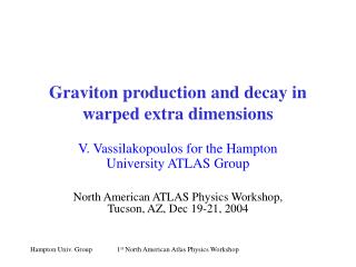 Graviton production and decay in warped extra dimensions