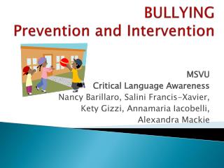 BULLYING Prevention and Intervention
