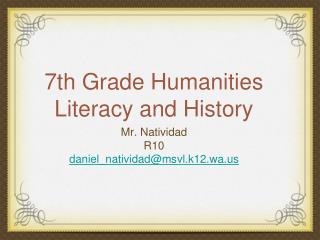 7th Grade Humanities Literacy and History