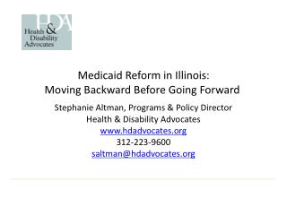 Medicaid Reform in Illinois: Moving Backward Before Going Forward