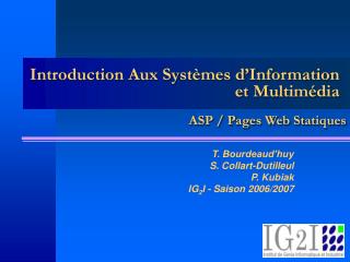 Introduction Aux Systèmes d’Information et Multimédia