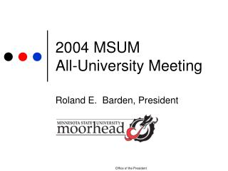 2004 MSUM All-University Meeting