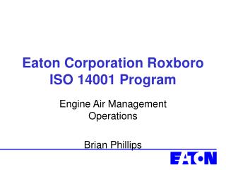 Eaton Corporation Roxboro ISO 14001 Program