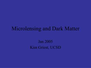 Microlensing and Dark Matter