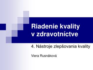 Riadenie kvality v zdravotníctve