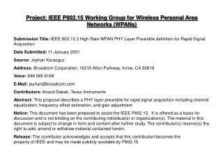 Project: IEEE P802.15 Working Group for Wireless Personal Area Networks (WPANs)