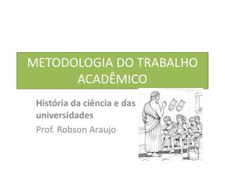 METODOLOGIA DO TRABALHO ACADÊMICO