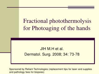 Fractional photothermolysis for Photoaging of the hands