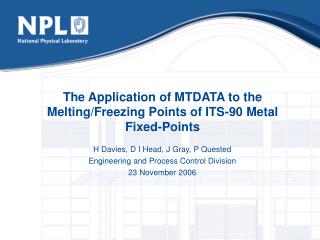 The Application of MTDATA to the Melting/Freezing Points of ITS-90 Metal Fixed-Points
