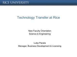 Technology Transfer at Rice