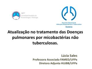 Atualização no tratamento das Doenças pulmonares por micobactérias não tuberculosas.
