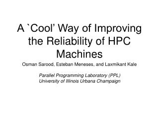 A `Cool’ Way of Improving the Reliability of HPC Machines