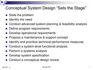 Conceptual System Design “Sets the Stage”