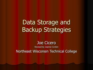 Data Storage and Backup Strategies