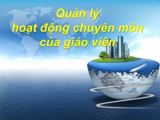 Quản lý hoạt động chuyên môn của giáo viên