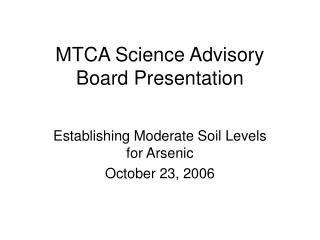 MTCA Science Advisory Board Presentation