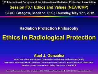 Radiation Protection Philosophy Ethics in Radiological Protection