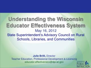 Julie Brilli, Director Teacher Education, Professional Development &amp; Licensing