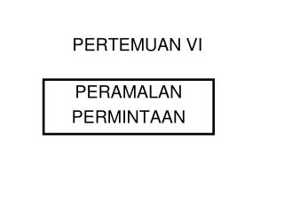 PERTEMUAN VI
