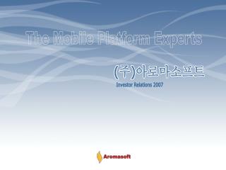 The Mobile Platform Experts