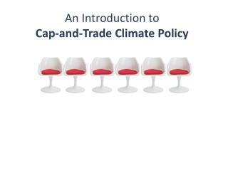 An Introduction to Cap-and-Trade Climate Policy