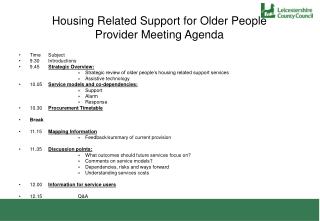 Housing Related Support for Older People Provider Meeting Agenda