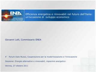 Efficienza energetica e rinnovabili nel futuro dell’Italia: un’occasione di sviluppo economico