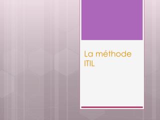 La méthode ITIL