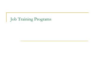 Job Training Programs