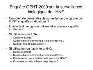 Enquête GEHT 2009 sur la surveillance biologique de l’HNF