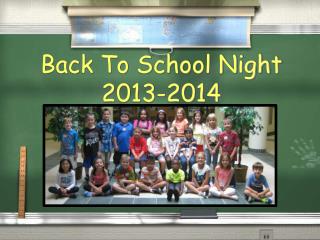 Back To School Night 2013-2014