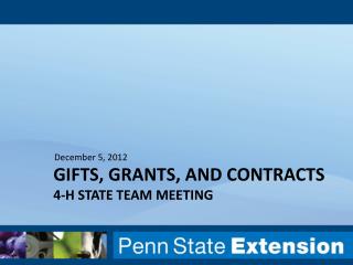 Gifts, Grants, and Contracts 4-H State Team Meeting