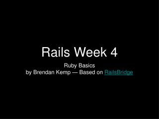 Rails Week 4