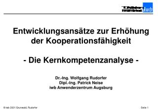 Entwicklungsansätze zur Erhöhung der Kooperationsfähigkeit - Die Kernkompetenzanalyse -