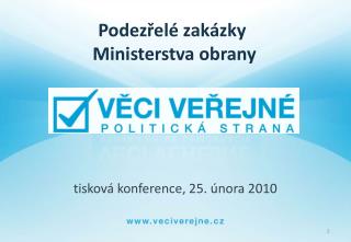 Podezřelé zakázky Ministerstva obrany