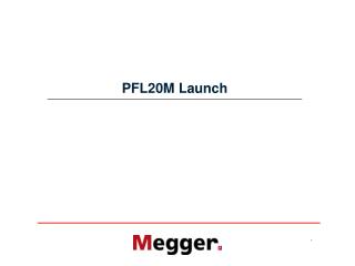 PFL20M Launch