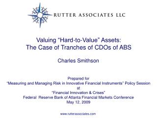 Valuing “Hard-to-Value” Assets: The Case of Tranches of CDOs of ABS